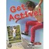 Get Active!