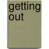 Getting Out door Marsha Norman