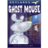 Ghost Mouse door Karen Wallace