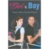 Girl V. Boy by Yvonne Collins