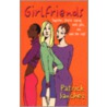 Girlfriends by Patrick Sanchez
