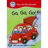 Go, Go, Go! door Claire Llewelyn