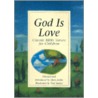 God is Love door Mary Joslin