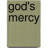 God's Mercy door Kerstin Ekman