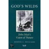 God's Wilds door Dennis C. Williams