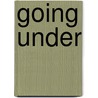 Going Under door Justina Robson