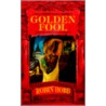 Golden Fool door Robin Hobb
