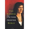 De voorproever door U. DiFonte