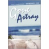 Gone Astray by Raymond L. Cox