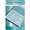 Good Tuning door Gregory K. McMillan