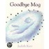 Goodbye Mog