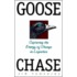 Goose Chase