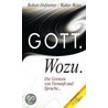 Gott - Wozu by Robert Hofstetter