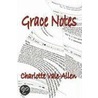 Grace Notes by Charlotte Vale Allen
