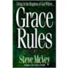 Grace Rules door Steve McVey