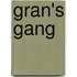 Gran's Gang