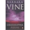 Grasshopper door Barbara Vine