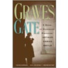 Graves Gate door Dennis Burges