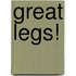 Great Legs!