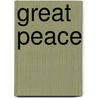 Great Peace door Hh Powers