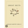 Great Sects door Adam Hume Kelly
