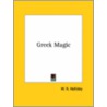 Greek Magic by W.R. Halliday