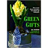 Green Gifts by Gill Dickinson