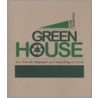 Green House by Norman J. Crampton
