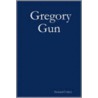 Gregory Gun door Howard Colyer