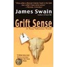 Grift Sense door James Swain
