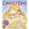 Grizzly Dad door Joanna Harrison