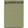 Guadalcanal door Richard B. Frank