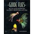 Guide Flies