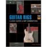 Guitar Rigs by Dave Hunter