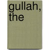 Gullah, The by Llaila Olela Afrika