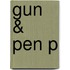 Gun & Pen P