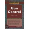 Gun Control by George A. Milite