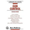 Gun Control by Harry Henderson