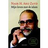 Mijn leven met de islam door N.H. Abu Zayd