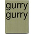 Gurry Gurry