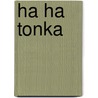 Ha Ha Tonka by Ryan G. Van Cleave