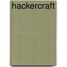Hackercraft by James P. Berry