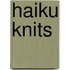 Haiku Knits