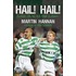 Hail! Hail!