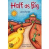 Half As Big by Lily Hyde