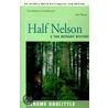 Half Nelson by Jerome Doolittle