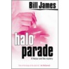 Halo Parade door Bill James