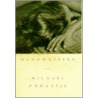 Handwriting door Michael Ondaatje