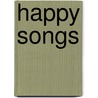 Happy Songs door Onbekend