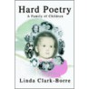 Hard Poetry door Linda Clark-Borre